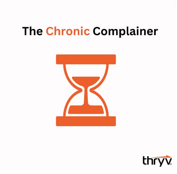 complainer personality type - chronic complainer